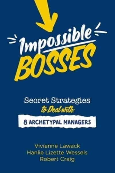 Impossible Bosses - Vivienne Lawack