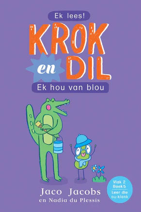 Krok en Dil V2 05: Ek Hou Van Blou - Jaco Jacobs