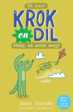 Krok en Dil V2 07: Help Ek Waai Weg! - Jaco Jacobs