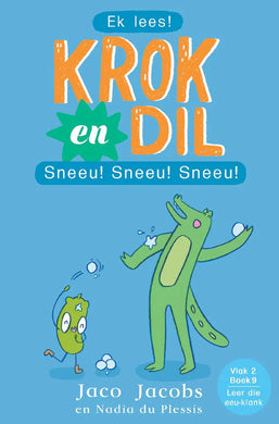Krok en Dil V2 09: Sneeu! Sneeu! Sneeu! - Jaco Jacobs