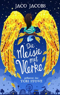 Meisie Met Vlerke, Die - Jaco Jacobs