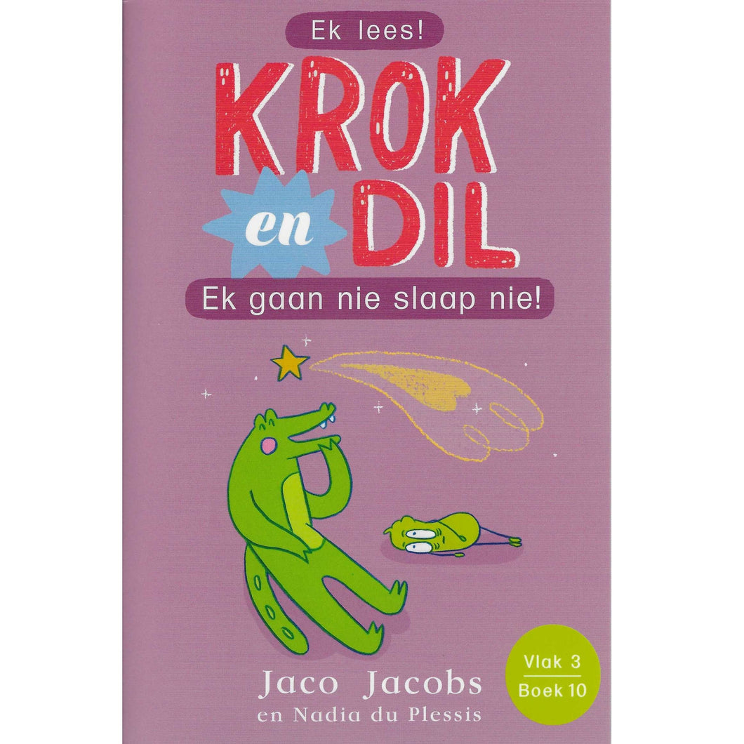 Krok en Dil V3 10: Ek Gaan Nie Slaap Nie - Jaco Jacobs