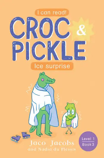 Croc & Pickle L1 B 03: Ice Surprise - Jaco Jacobs