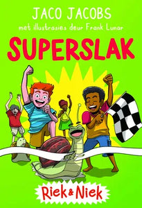 Riek & Niek 03: Superslak - Jaco Jacobs