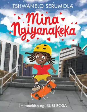 Remarkable Me (isiZulu) - Tshwanelo Serumola