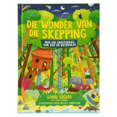 Wonder Van Die Skepping: 100 Dagstukkies - Loius Giglio