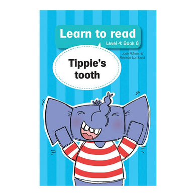 Learn to read L4 08: Tippie's tooth - J & Lombard, R Palmer