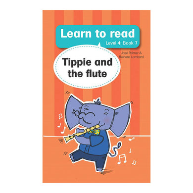 Learn to read L4 07: Tippie and the flut - J & Lombard, R Palmer