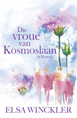 Vroue van Kosmoslaan, Die - Elsa Winkler