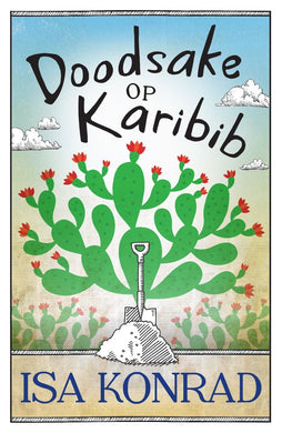 Doodsake op Karibib - Isa Konrad