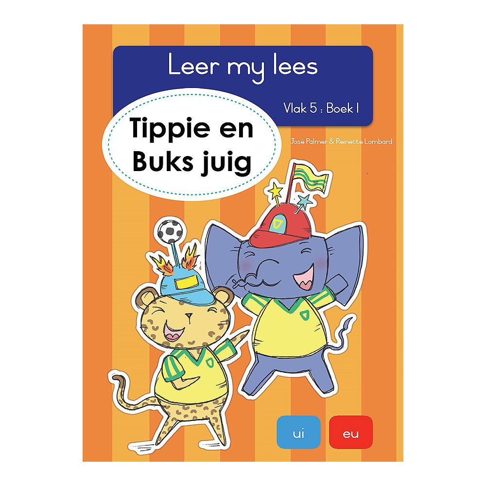 Leer my lees V5 01: Tippie en Buks Juig - J & Lombard, R Palmer