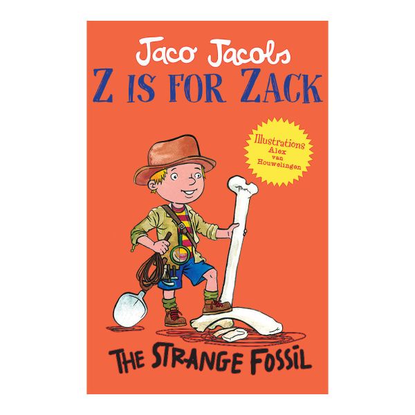 Z Is For Zack 09: Strange Fossil The - Jaco Jacobs