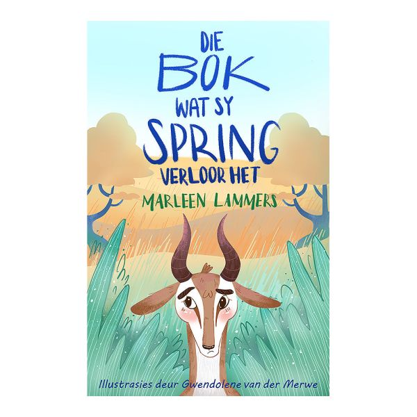 Bok Wat Sy Spring Verloor Het - Marleen Lammer