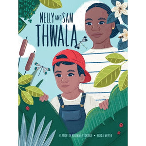 Nelly and Sam Thwala - Claudett Browne Storrar
