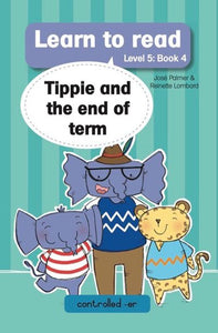 Learn to read L5 04: Tippie and the end - Jose Palmer