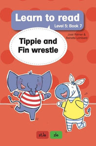Learn to read L5 07: Tippie and Fin wres - Jose Palmer