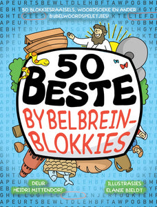 50 Beste Bybelbreinblokkies