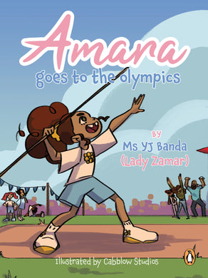 Amara Goes To The Olympics - YJ (Lady Zamar) Banda