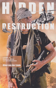 Hidden Destruction - Allen Van Der Linde