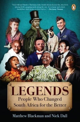 Legends: People Who Changed SA For The B - Matthew; Dall, Blackman