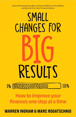 Small Changes For Big Results - Warren Ingram