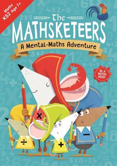 Mathsketeers: Mental Maths Adventure - Buster Books