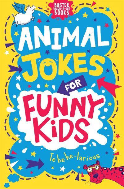 Animal Jokes For Funny Kids - Josephine Southton
