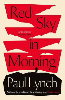 Red Sky In Morning - Paul Lynch
