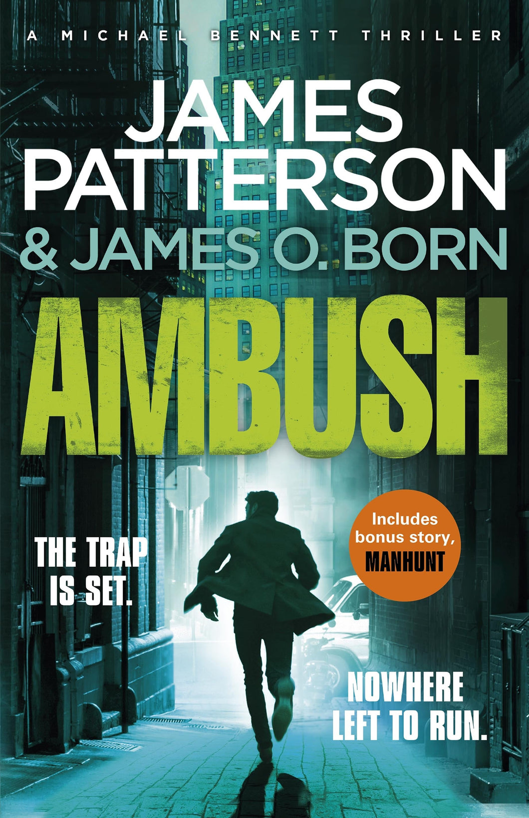Michael Bennett 11: Ambush - James Patterson
