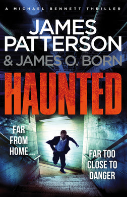 Michael Bennett 10: Haunted - James Patterson