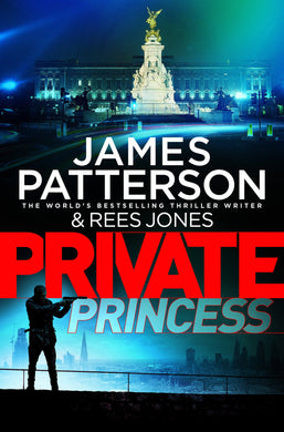 Private 14: Princess - James Patterson