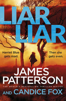 Harriet Blue 03: Liar Liar - James Patterson