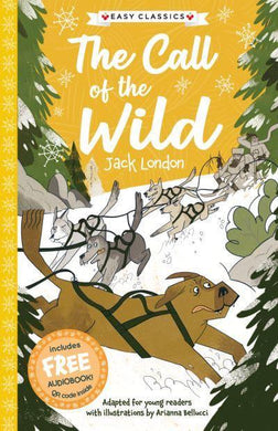 Call of the Wild, The - Jack London