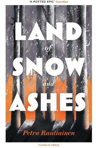 Land Of Snow And Ashes - Petra Rautiainen