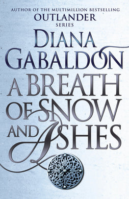 Outlander 06: Breath of snow and ashes - Diana Gabaldon