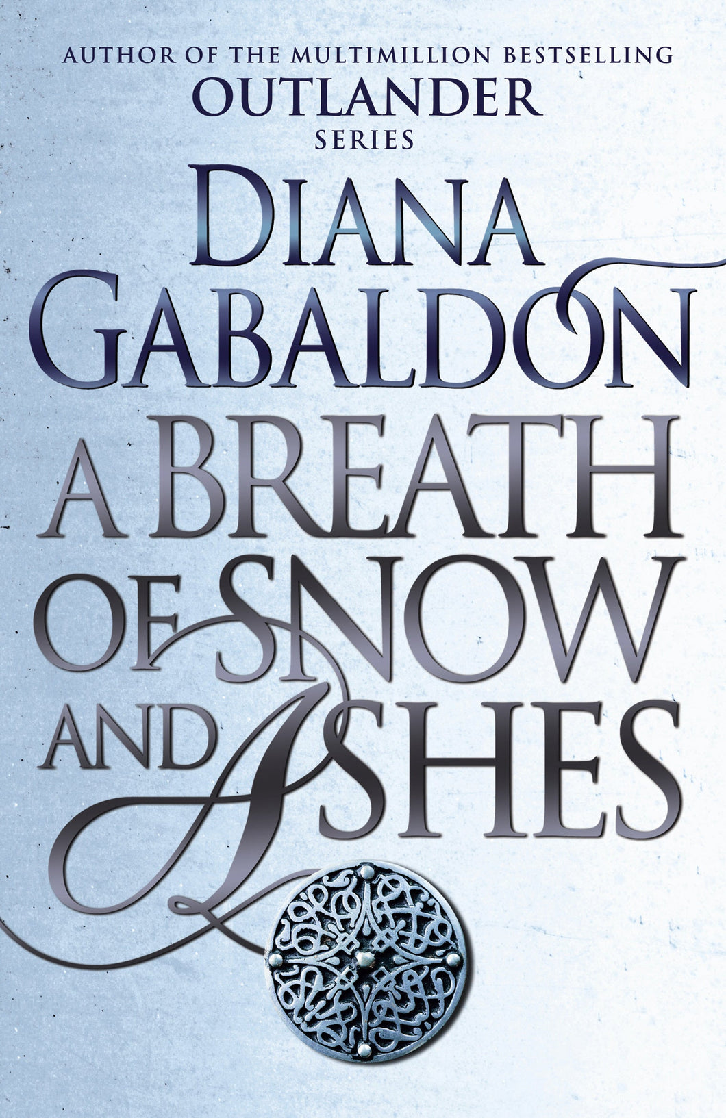Outlander 06: Breath of snow and ashes - Diana Gabaldon