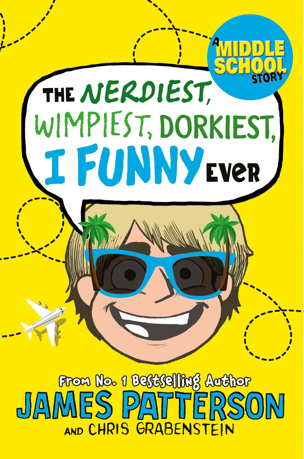 I Funny 06: Nerdiest Wimpiest Dork - James Patterson