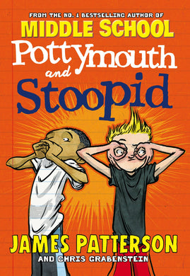 Pottymouth and Stoopid - James Patterson