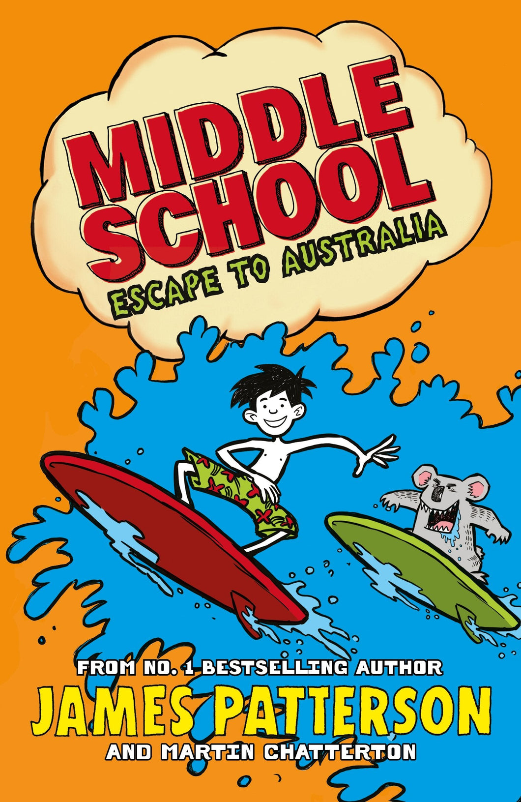 Middle School 09: Escape to Australia - James Patterson