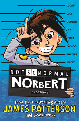 Not So Normal Norbet - James Patterson