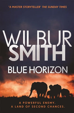 Blue horizon - Wilbur Smith