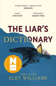 Liar's Dictionary The - Eley Williams