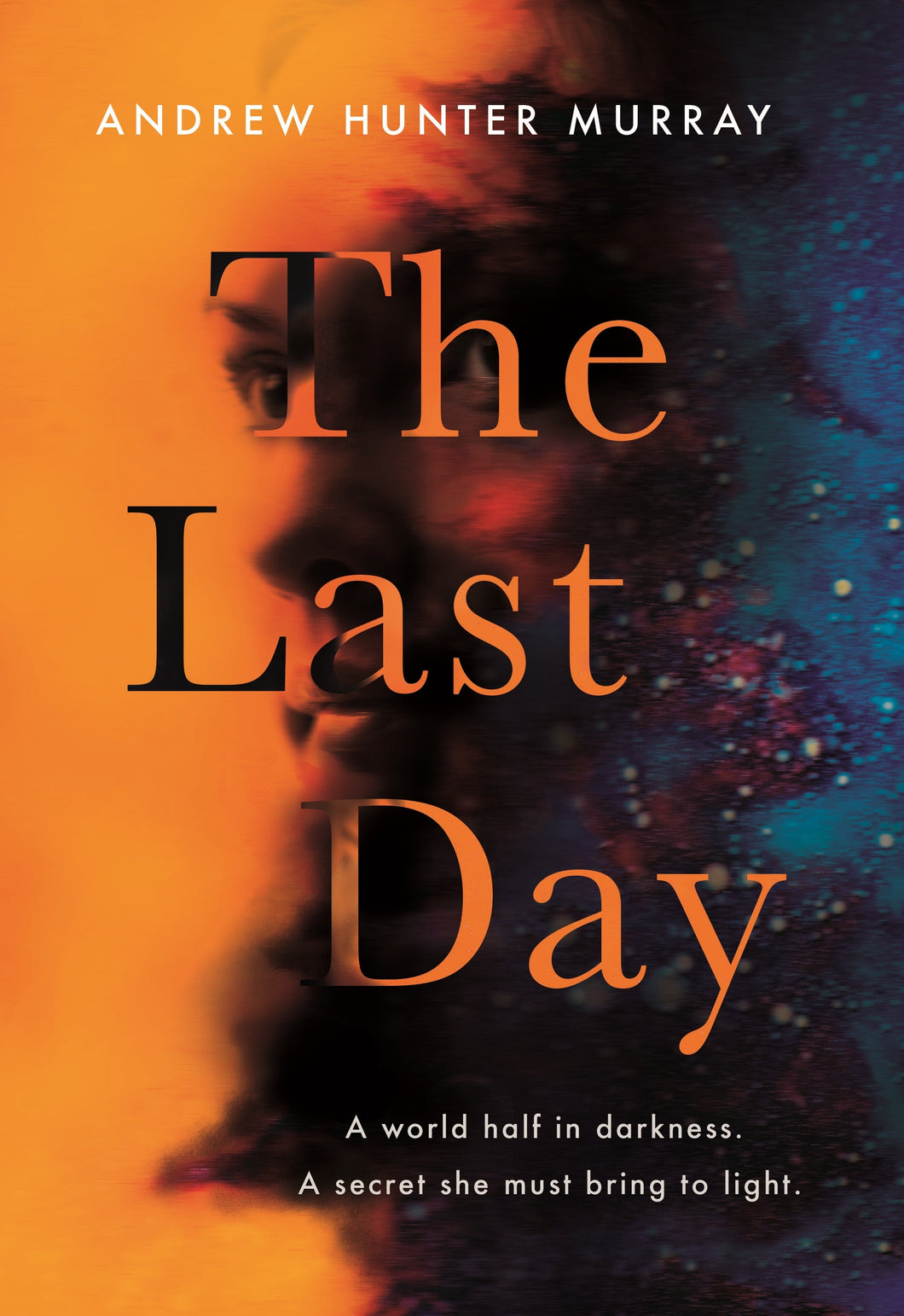 Last Day The (TPB) - Andrew Hunter Murray