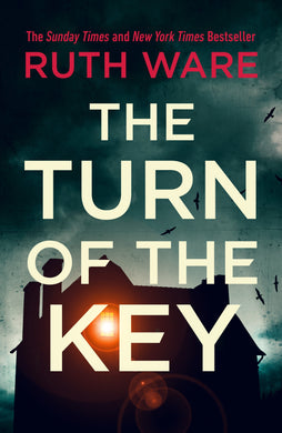 Turn of the key The - Ruth Ware