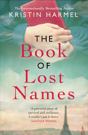 Book of Lost Names The - Kristin Harmel