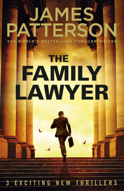 Family Lawyer 3-in-1 Collection - James Patterson
