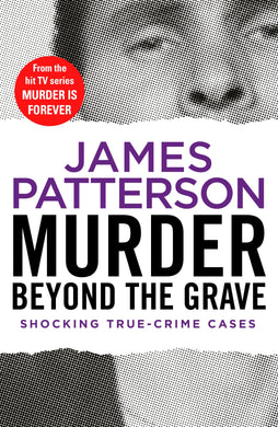 Murder Forever 03: Murder beyond Grv - James Patterson