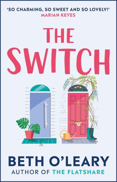 Switch The - Beth O'Leary