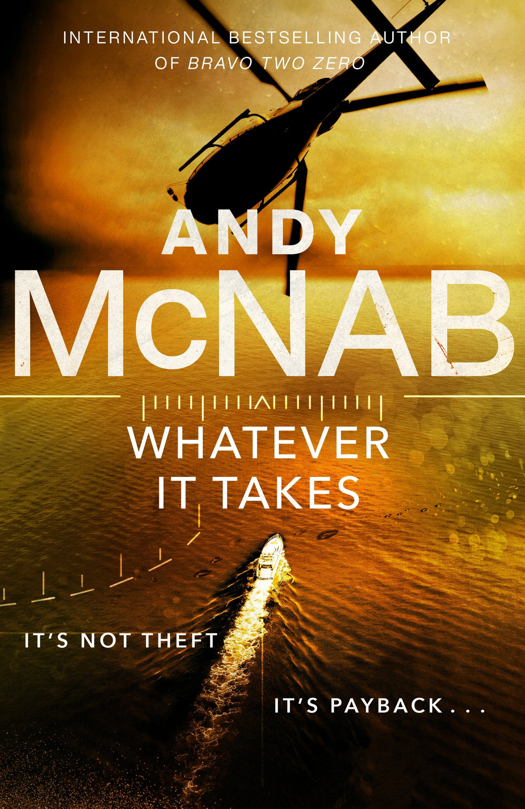 Whatever it Takes - Andy McNab