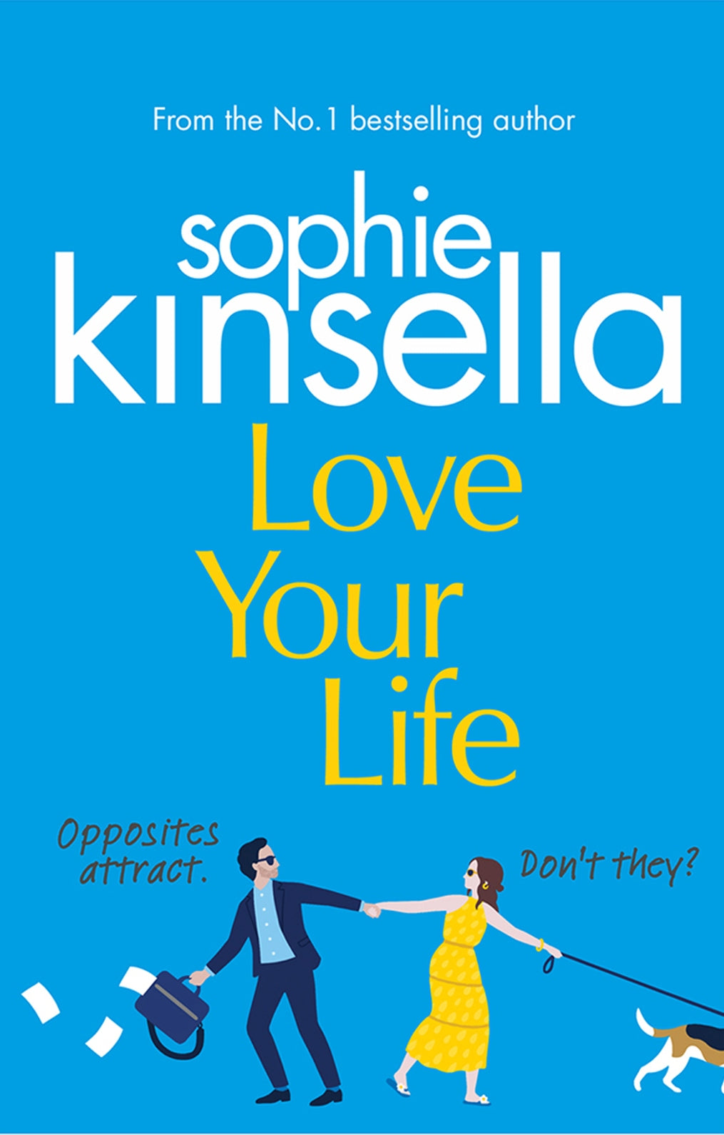 Love your Life - Sophie Kinsella